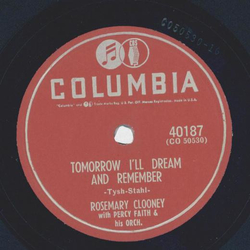 Rosemary Clooney - Brave Man / Tomorrow Ill dream and remember