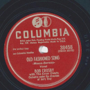 Bob Crosby - Dont call me Sweetheart anymore / Old fashioned Song 