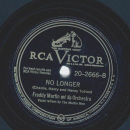 Freddy Martin - Youre too dangerous, Cherie / No longer