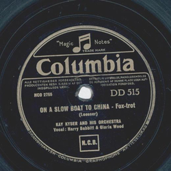 Kay Kyser - On a slow boat to china / Button and Bows