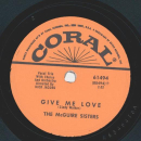 The McGuire Sisters - Sweet Song of India / Give me Love
