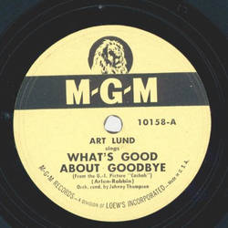 Art Lund - Whats good about goodbye / It was written in the stars