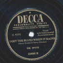 Ink Spots - Either its love or it isnt / I get the blues when it rains
