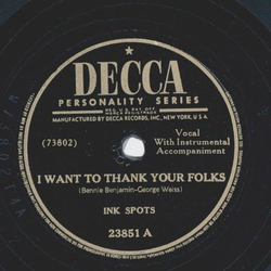 Ink Spots - I want to thank your folks / I wasnt meant for love