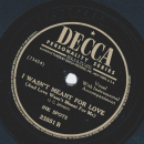 Ink Spots - I want to thank your folks / I wasnt meant for love