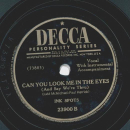 Ink Spots - Ask anyone who knows / Can you look me in the eyes