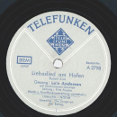 Lale Andersen - Liebeslied am Hafen / Der Junge an der...