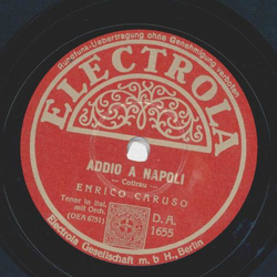 Enrico Caruso - Addio a Napoli / Musica Proibita