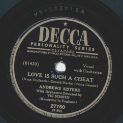 Andrews Sisters -  Love is such a cheat / Lying in the Hay