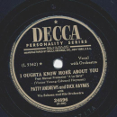 Dick Haymes and Patty Andrews - Can I come in for a second / I oughta know more about you
