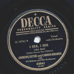 Andrews Sisters and Carmen Miranda - I see, I see / The Wedding Samba