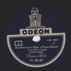 Dajos Bela - Overtre zur Oper: Pique Dame, Teil I und II