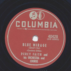 Percy Faith - Blue Mirage / If hearts could talk