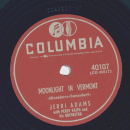 Jerri Adams - Why tell a lie / Moonlight in Vermont