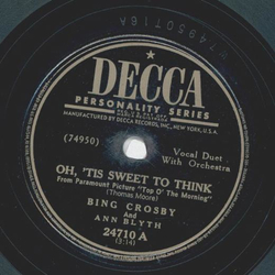 Bing Crosby - Oh, tis sweet to think / The Donovans