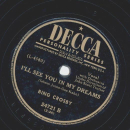 Bing Crosby - The Meadows of Heaven / Ill see you in my dreams