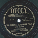 Bing Crosby - The sweetest story ever told / Mighty lak a...