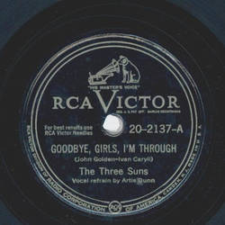 The Three Suns - Goodbye girls, Im through / Twilight time