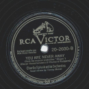 Charlie Spivak - The Gentleman is a dope / You are never away
