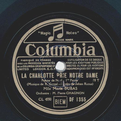 Marie Dubas - La Charlotte prie notre dame, Teil I und II