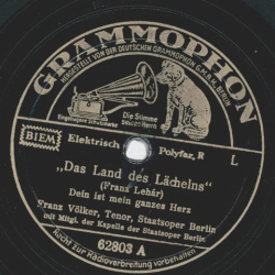 Franz Völker - Das Land des Lächelns: Dein ist mein ganzes Herz / Das Land des Lächelns:  Immer nur Lächeln