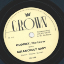 Godfrey - Where the mountains meet the moon / Melancholy Baby