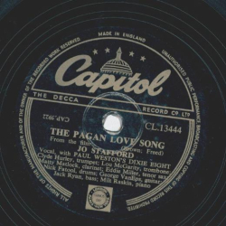 Jo Stafford - The Pagan Love Song / Our very own