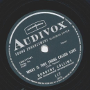 Dorothy Collins - Thats all I need / What is this thing called love