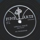 The Troubadours - Dont gamble with romance / Love is a Waltz