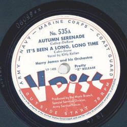 Harry James / Benny Goodman - a) Autumn Serenade b) Its been a long , long time / a) Im gonna love that guy b) Clarinade