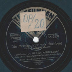 Willem Mengelberg - Die Meistersinger von Nrnberg Vorspiel Teil I und II