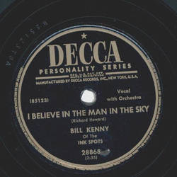 Bill Kenny of the Ink Spots - When the chimes ring / I believe in the man in the sky