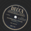 Ink Spots - Do you feel that way, too? / Information please
