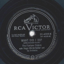 The Fontane Sisters - Bouncy Bouncy Bally / What did I do?