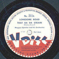 Muggsy Spanier / Eddie Condon - a) Lonesome Road b) That da da strain / a) Tin a roof Blues b ) Ballin the Jack