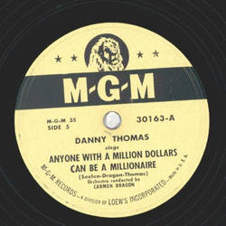 Danny Thomas - Anyone with a Million Dollars can be a Millionaire / Finish the Fineesh