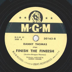 Danny Thomas - Anyone with a Million Dollars can be a Millionaire / Finish the Fineesh