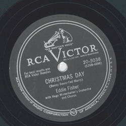 Eddie Fisher - Thats what Christmas means to me / Christmas Day