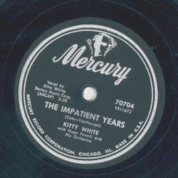 Kitty White - The Impatient years / Rice