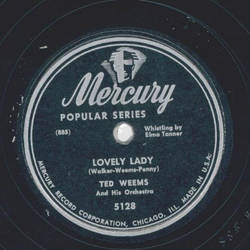 Ted Weems - Lovely Lady / My Darling