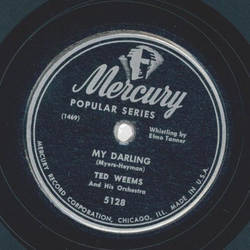 Ted Weems - Lovely Lady / My Darling