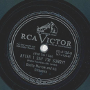 Buddy Morrow - Rose, Rose, I love you / After I say Im sorry? 