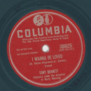 Tony Bennett - The Boulevard of broken Dreams / I wanna be loved
