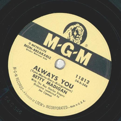 Betty Madigan - That was my heart you heard / Always you