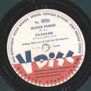 Will Bradley - Beat me Daddy Eight to the bar / a) Hodge Podge / b) Caravan