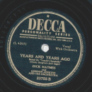 Dick Haymes - This is always / Years and years ago