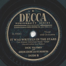 Dick Haymes - Whats good about goodbye / It was written in the stars