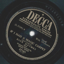 Dick Haymes - Can anyone explain? / If I had a migic carpet