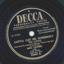 Bing Crosby - Pretending / Gotta get me somebody to love