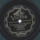 Henry Burr - Id love to meet that old sweetheart of mine / Put your arms where they belong